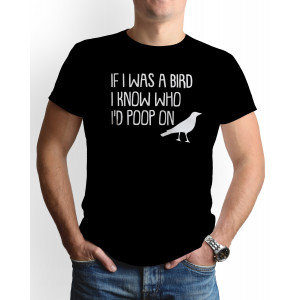 Tricou barbat personalizat, "If I was a bird", bumbac, Oktane, negru